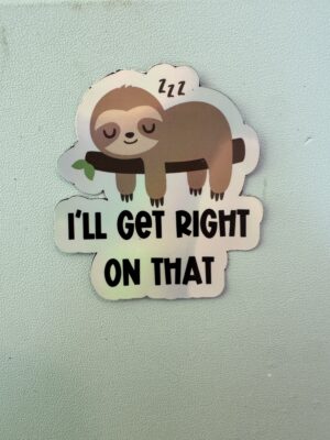 IMG_8047 Sloth mode activated! I'll get right on that