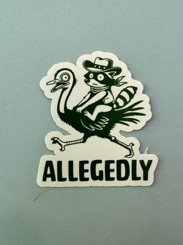 It's a cowboy raccoon riding an ostrich - ALLEDGEDLY