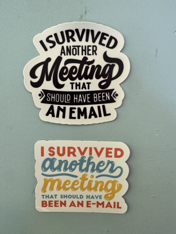 This meeting could have been an email