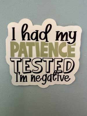 IMG_8133 I had my patience tested. I'm negative