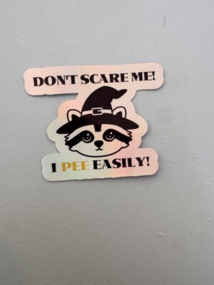 IMG_8158 Don't scare me! I pee easily
